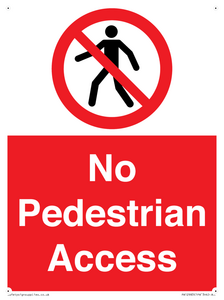 No Pedestrian Access